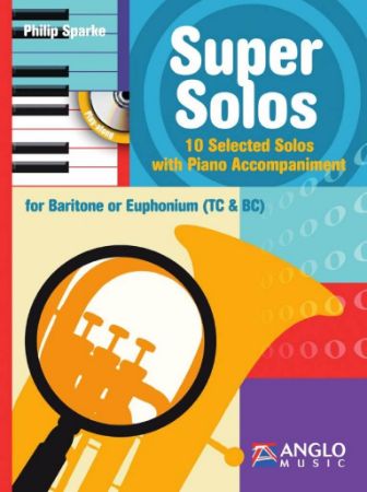 SPARKE:SUPER SOLOS 10 SELECTED SOLOS  FOR BARITON OR EUPHONIUM (TC & BC)+CD