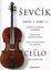 ŠEVČIK:SCHOOL PF BOWING TECHNIQUE CELLO OP.2, PART 2