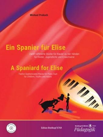 PROKSCH:EIN SPANIER FUR ELISE PIANO + CD 4 HANDS