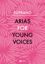 ARIAS FOR YOUNG VOICES SOPRANO