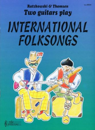 RATZKOWSKI & THOMSEN:TWO GUITARS PLAY INTERNATIONAL FOLKSONGS
