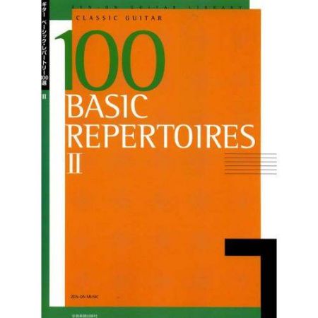 100 BASIC REPERTOIRES CLASSIC GUITAR II