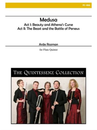 ROZMAN:MEDUSA FOR FLUTE QUINTET