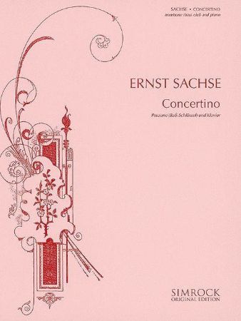 SACHSE:CONCERTINO FUR POSAUNE(BASS) UND KLAVIER