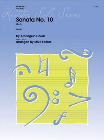CORELLI:SONATA NO.10 HORN AND PIANO