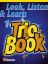 LOOK,LISTEN & LEARN TRIO BOOK 1 TROMBONE B.C.