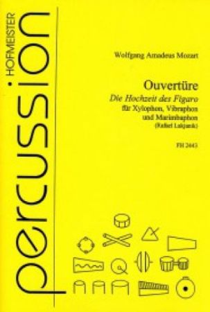 MOZART:OUVERTURE DIE HOCHZEIT DES FIGARO FOR XYLOPHONE,VIBRAPHONE AND MARIMBA