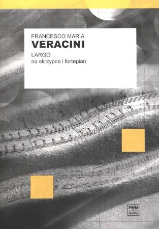 VERACINI:LARGO FOR VIOLIN AND PIANO
