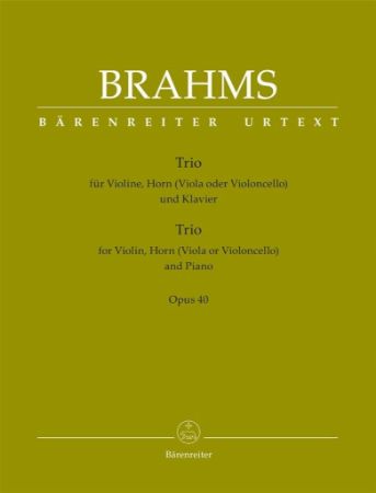 BRAHMS:TRIO OP.40 FOR VIOLIN,HORN(VIOLA OR CELLO) AND PIANO