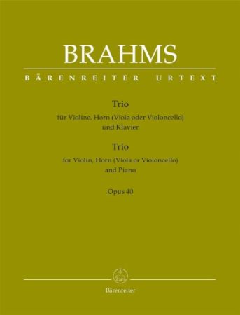 BRAHMS:TRIO OP.40 FOR VIOLIN,HORN(VIOLA OR CELLO) AND PIANO