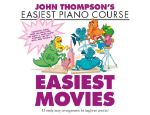 THOMPSON EASIEST PIANO COURSE EASIEST MOVIES