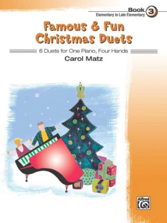 MATZ:FAMOUS & FUN CHRISTMAS DUETS BOOK 3  4 HANDS