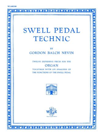 NEVIN:SWELL PEDAL TECHNIQUE