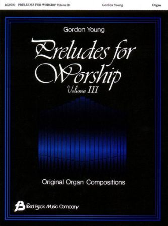 YOUNG:PRELUDES FOR WORSHIP BOL.3 ORGAN