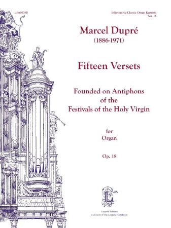 DUPRE:FIFTEEN VERSETS OP.18 FOR ORGAN