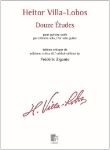 VILLA-LOBOS:DOUZE (12) ETUDES FOR SOLO GUITAR