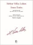 VILLA-LOBOS:DOUZE (12) ETUDES FOR SOLO GUITAR