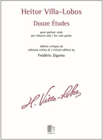 VILLA-LOBOS:DOUZE (12) ETUDES FOR SOLO GUITAR
