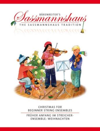 SASSMANSHAUS:CHRISTMAS FOR BEGINNER STRING ENSEMBLES
