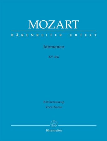 MOZART:IDOMENEO KV 366 VOCAL SCORE