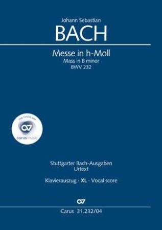 BACH J.S.:MESSE IN H-MOLL BWV 232 VOCAL SCORE