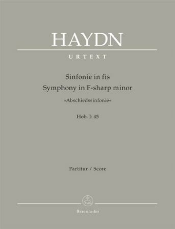 HAYDN:SYMPHONY IN F-SHARP MINOR HOB.I:45 SCORE