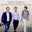 SAINT-SAENS:SONATES & TRIO/CAPUCON/CHAMAYOU/MOREAU