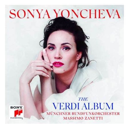 THE VERDI ALBUM/SONYA YONCHEVA