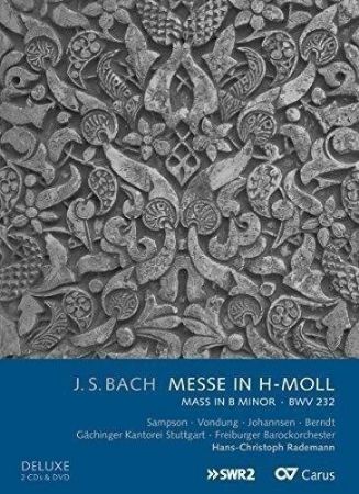 BACH J.S.:MESSE IN H-MOLL BWV 232/ RADEMAN 2CD +DVD