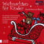 WEIHNACHTEN FUR KINDER 4 CD+ BOOKLET