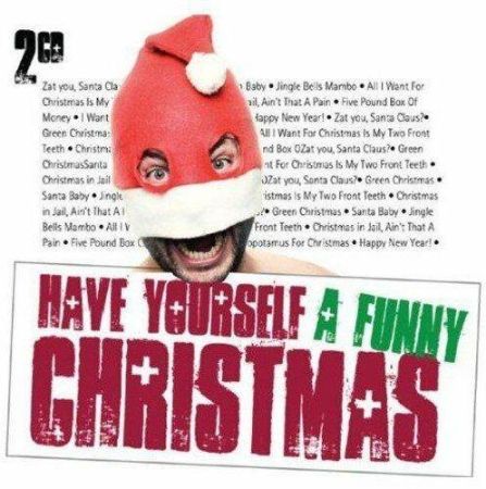 HAVE YOURSELF A FUNNY CHRISTMAS 2CD