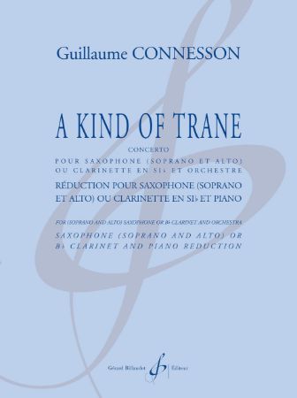 CONNESSON:A KIND OF TRANE CONCERTO SAXOPHONE ET PIANO