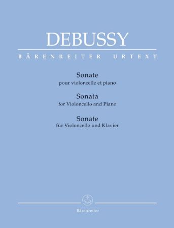 DEBUSSY:SONATE FOR VIOLONCELLO AND PIANO