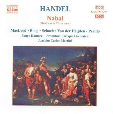 HANDEL:NABAL ORATORIO IN THREE ACTS 2CD