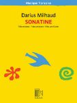 MILHAUD:SONATINE FLUTE AND PIANO