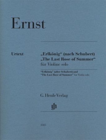 ERNST:"ERLKONIG(NACH SCHUBERT)/THE LAST ROSE OF SUMMER VIOLINE SOLO