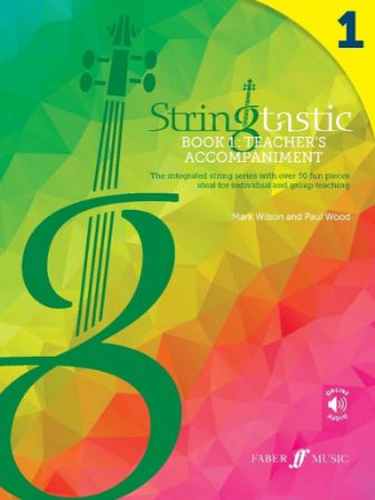 WILSON/WOOD:STRINGTASTIC BOOK 1:TEACHER'S ACCOMPANIMENT + AUDIO ACCESS