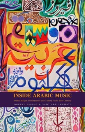 FARRAJ & SHUMAYS:INSIDE ARABIC MUSIC