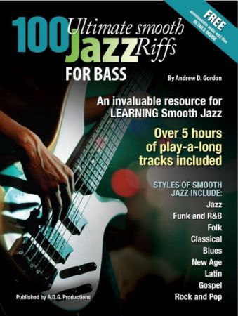 GORDON:100 ULTIMATE SMOOTH JAZZ RIFFS FOR BASS + AUDIO ACCESS MP3