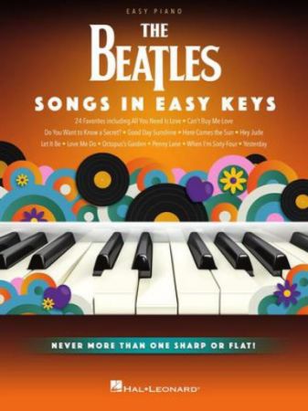 THE BEATLES SONGS IN EASY KEYS EASY PIANO