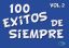 100 EXITOS DE SIEMPRE VOL.2 MELODY AND CHORDS