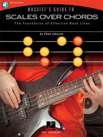 JOHNSON:BASSIST'S GUIDE TO SCALES OVER CHORDS + AUDIO ACCESS