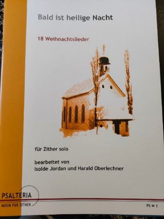 JORDAN/OBERLECHNER:BALD IST HEILIGE NACHT 18 WEIHNACHTSLIEDER