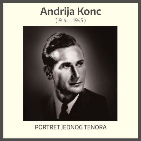 ANDRIJA KONC PORTRET JEDNOG TENORA
