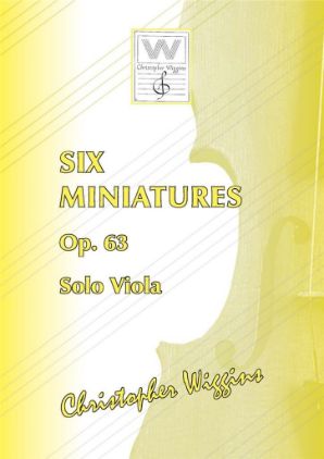 WIGGINS:SIX MINIATURES OP.63 SOLO VIOLA