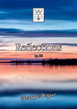 WIGGINS:REFLECTIONS OP.28 SOLO PIANO