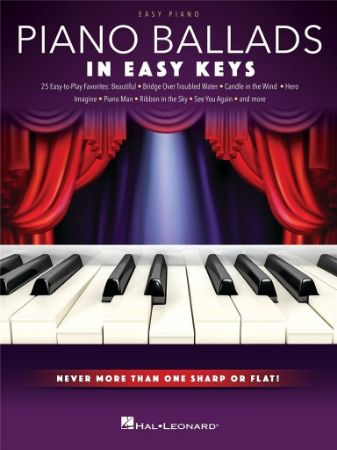 PIANO BALLADS IN EASY KEYS FOR EASY PIANO