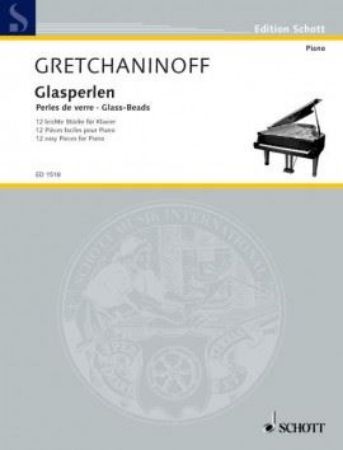 GRETCHANINOFF:GLASPERLEN 12 EASY PIECES FOR PIANO