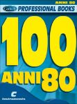 100 ANNI 80 PROFESSIONAL BOOKS C INSTRUMENTS
