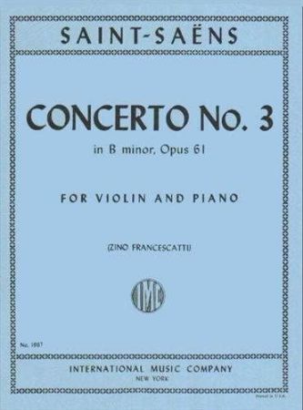 SAINT-SAENS:VIOLIN CONCERTO NO.3 IN B MINOR OP. 61 VIOLIN AND PIANO